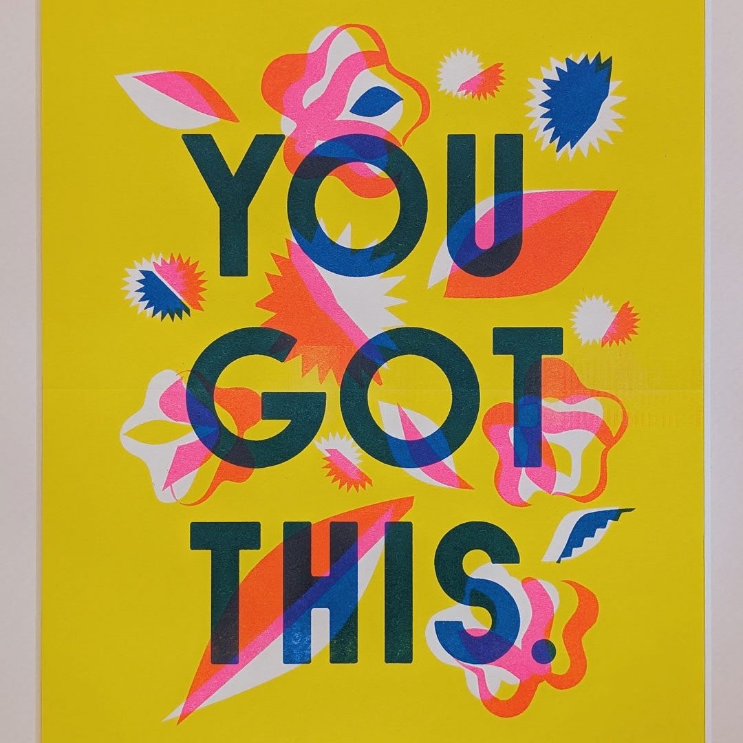 Bright Riso Art Print: YOU GOT THIS