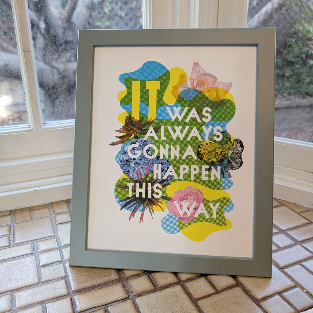 Destiny Art: "It Was Always Gonna" 8x10 Print