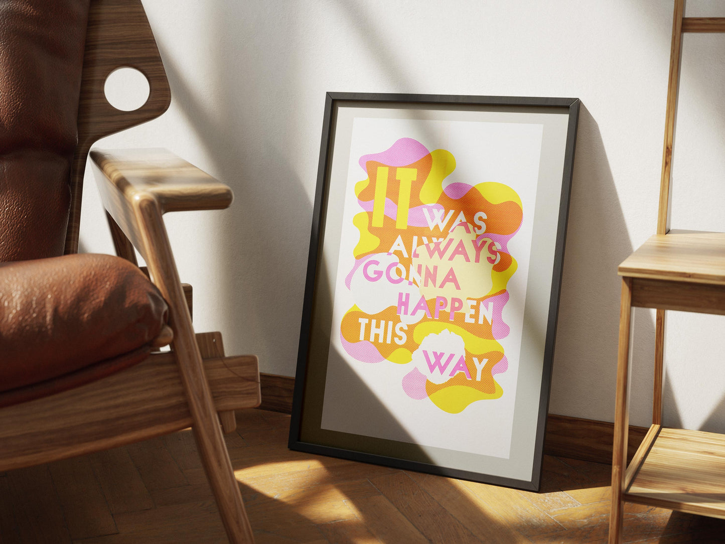 Custom Printed Artworks | It Was Always Gonna...