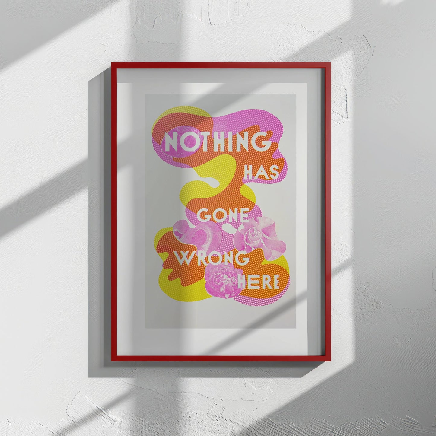 Custom Printed Artworks | Nothing Wrong...